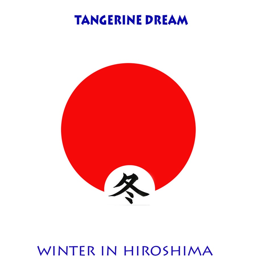 Tangerine Dream - Winter In Hiroshima